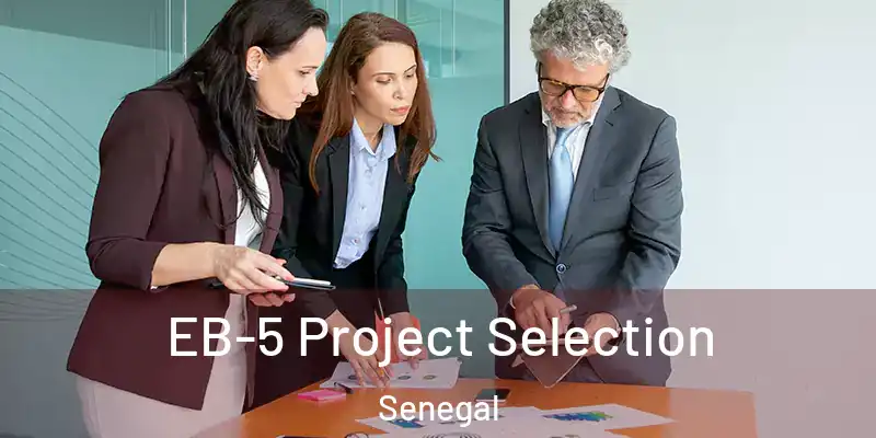  EB-5 Project Selection Senegal
