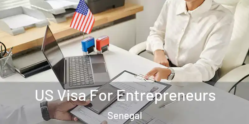  US Visa For Entrepreneurs Senegal